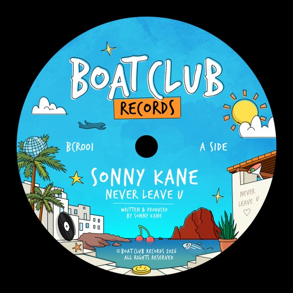 Sonny Kane - Never Leave U