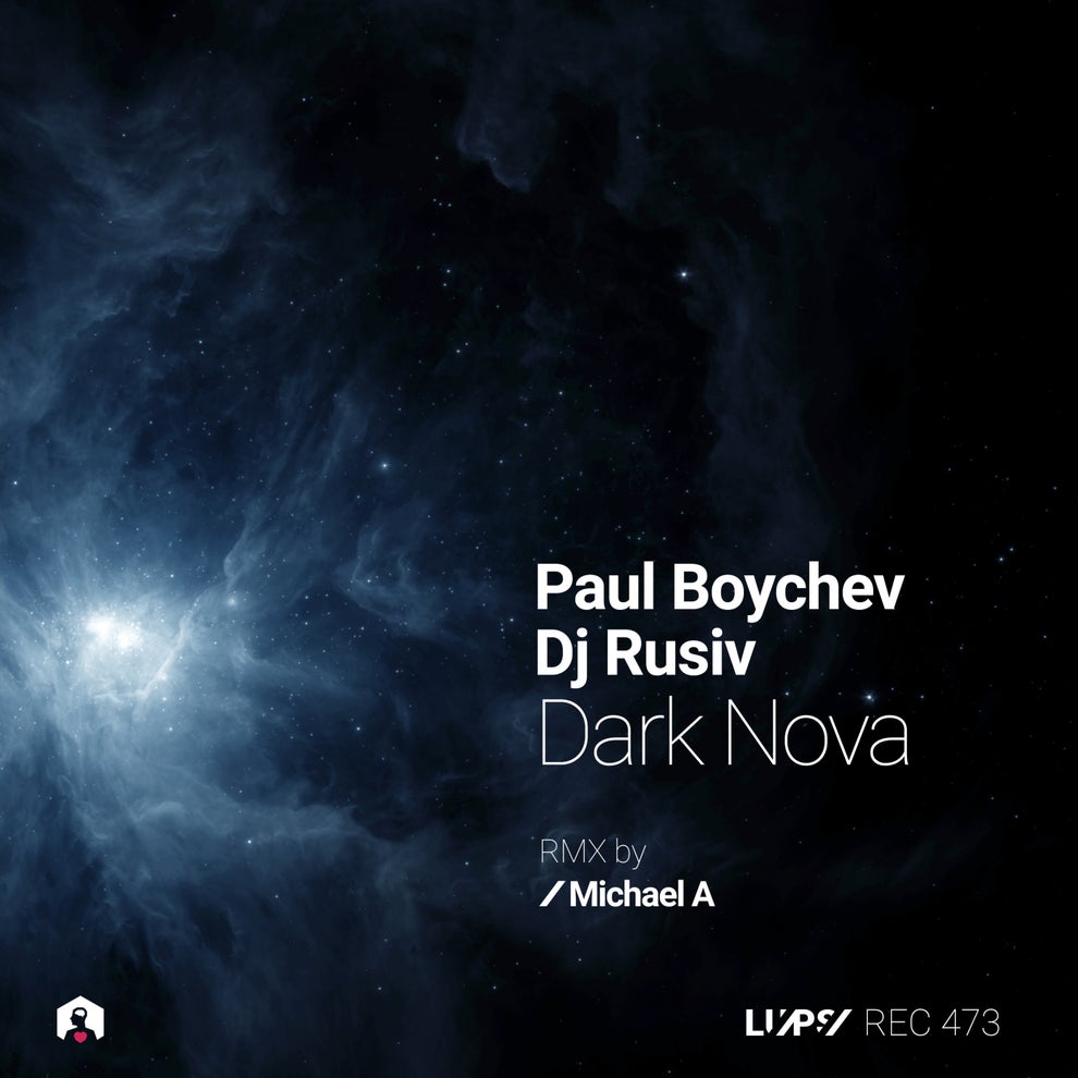 Paul Boychev  DJ Rusiv - Dark Nova