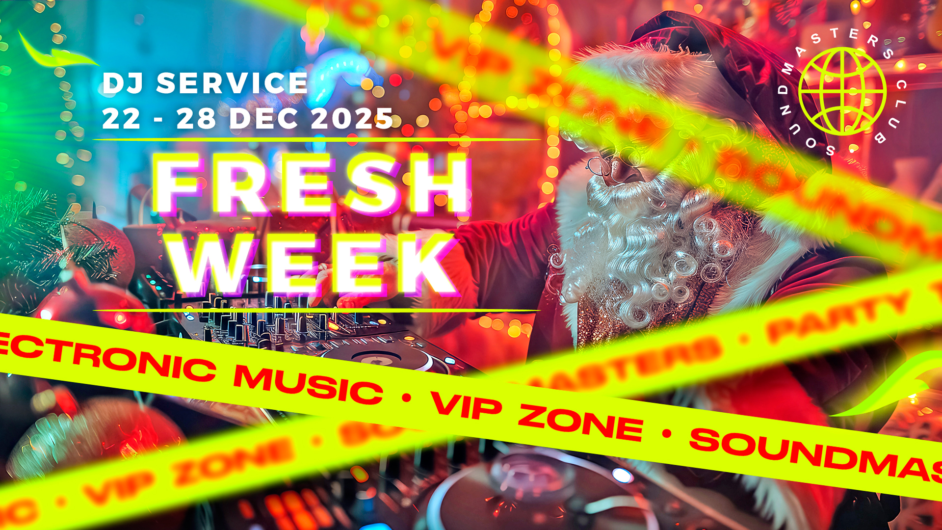 Fresh Week DJ Service 22 - 28 December 2025