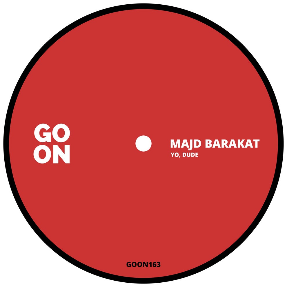 Majd Barakat - Yo, Dude