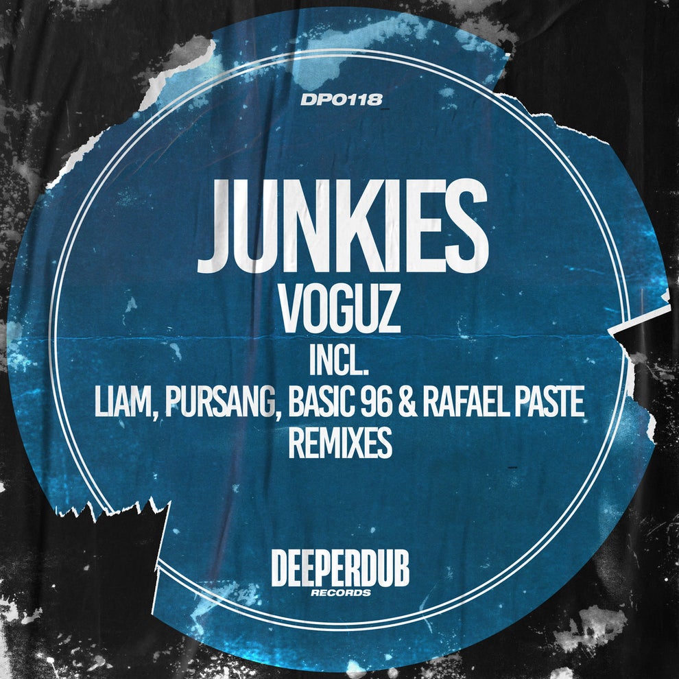 Voguz Rafael Paste - Junkies