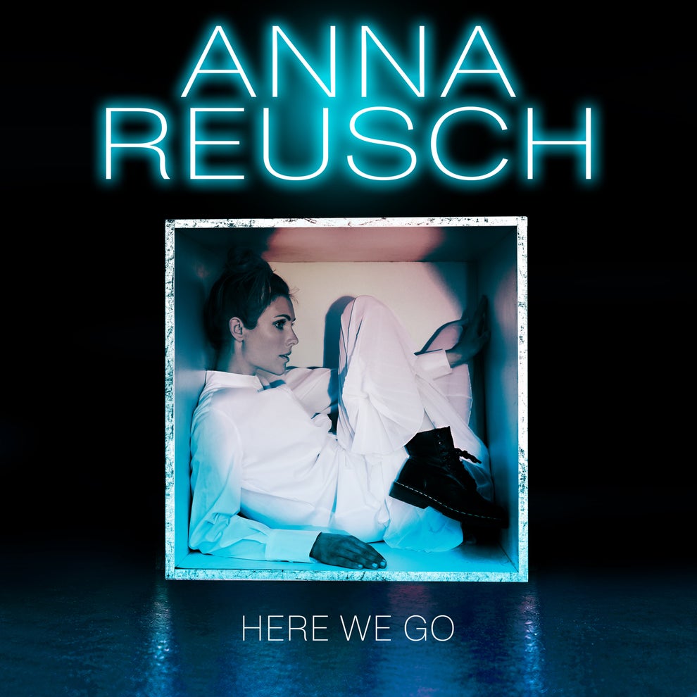 Anna Reusch - Here We Go