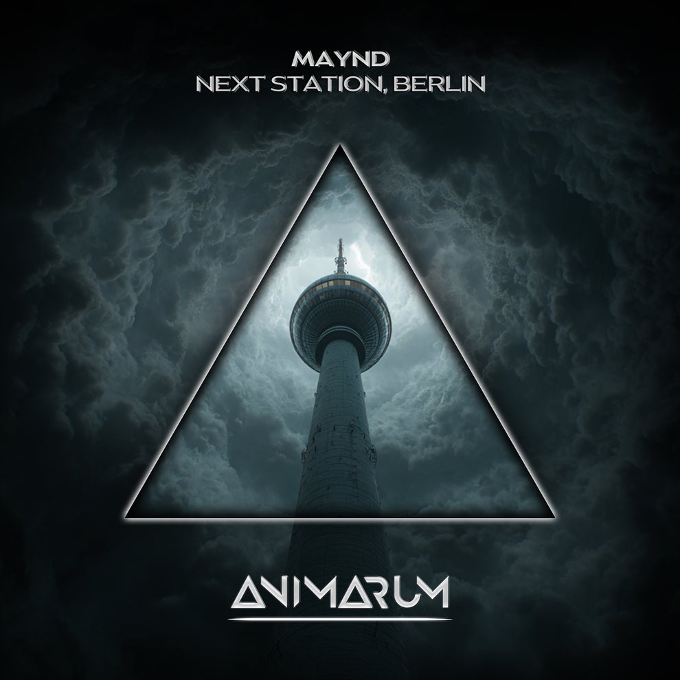 MaYnd - Next Station Berlin (Extended Mix)