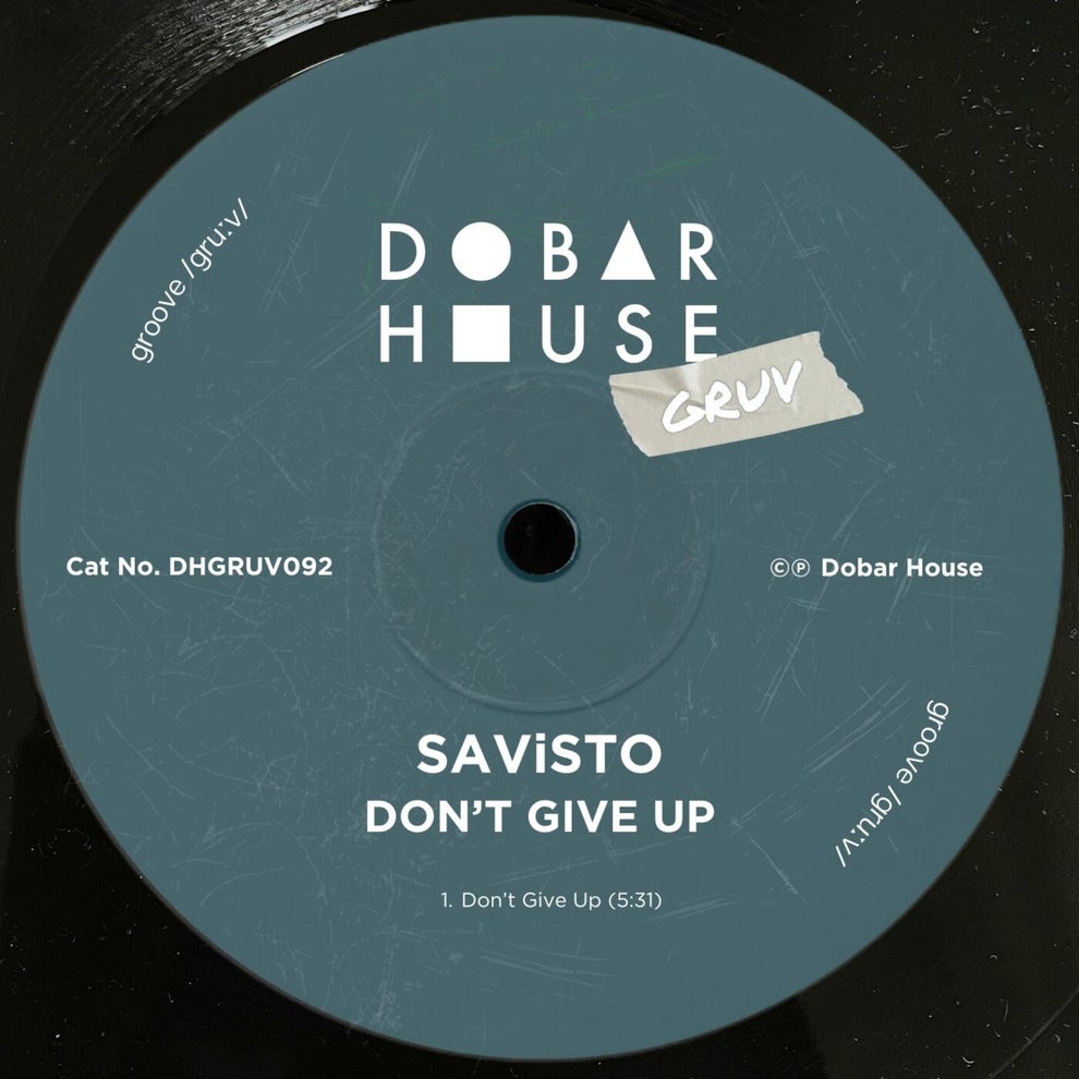 SAViSTO - Dont Give Up
