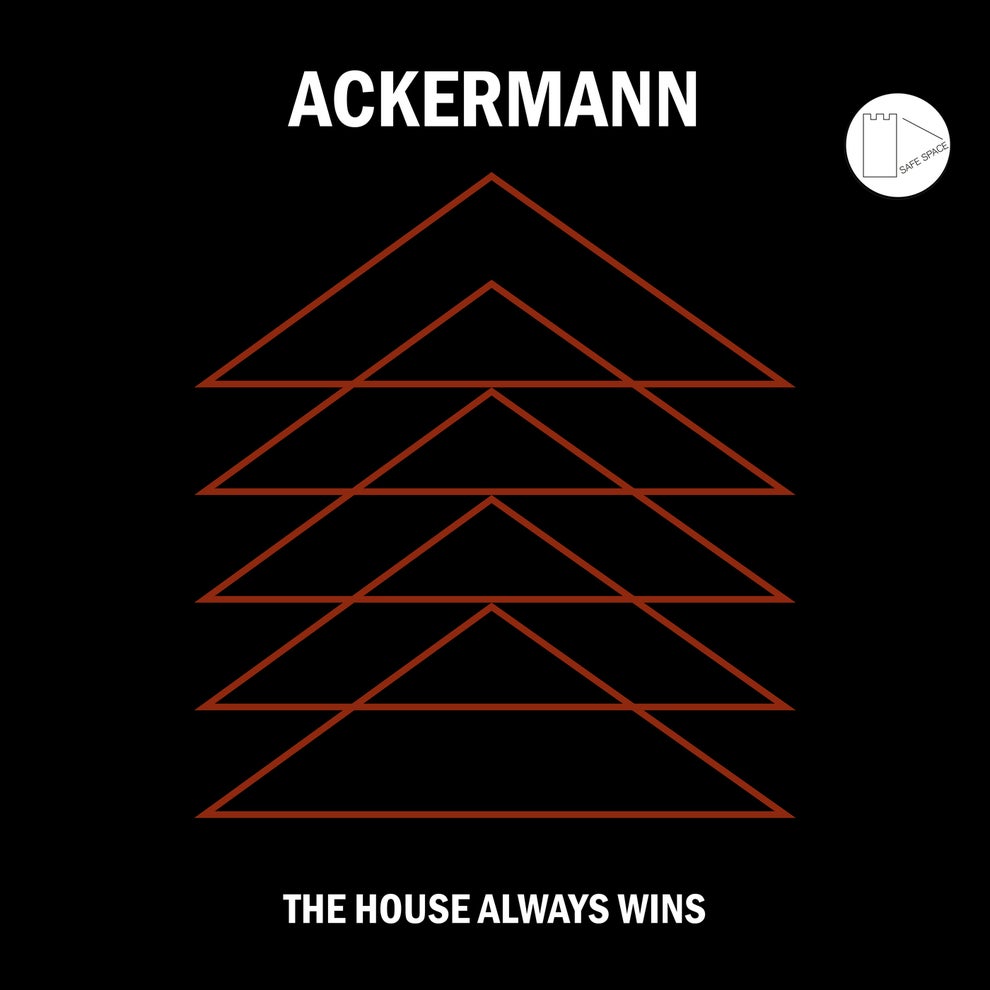 Ackermann - The House Always Wins