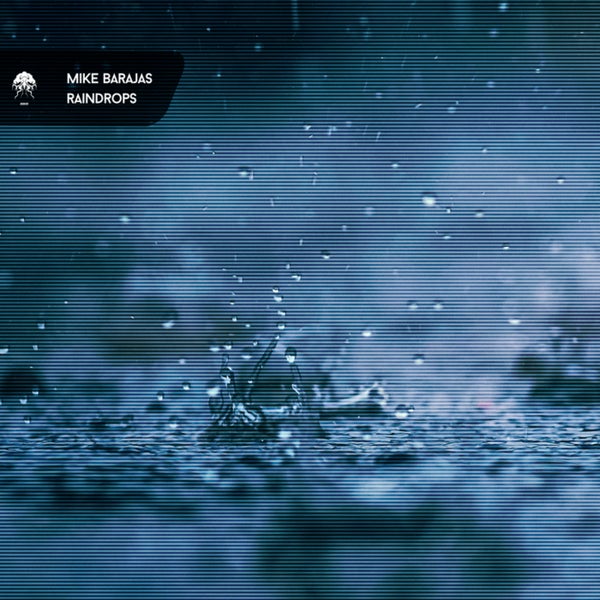 Mike Barajas - Raindrops