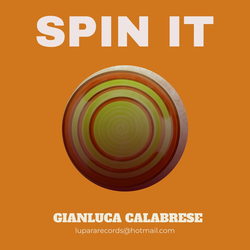 Gianluca Calabrese - Spin it