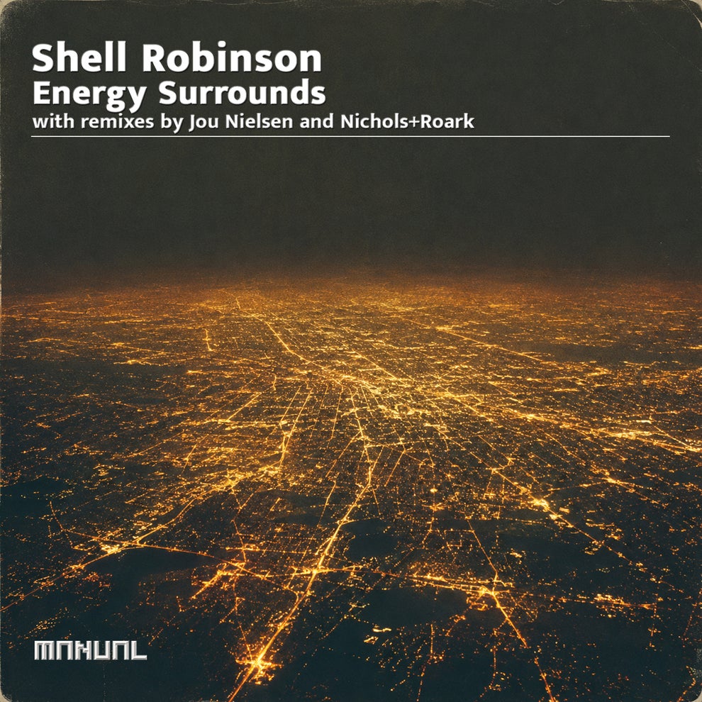 Shell Robinson - Energy Surrounds