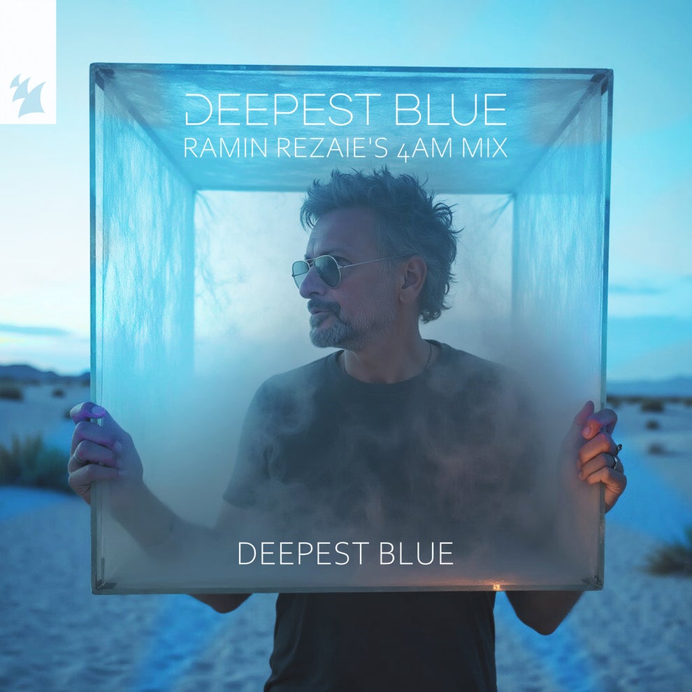 Deepest Blue - Deepest Blue (Ramin Rezaies 4AM Extended Mix)