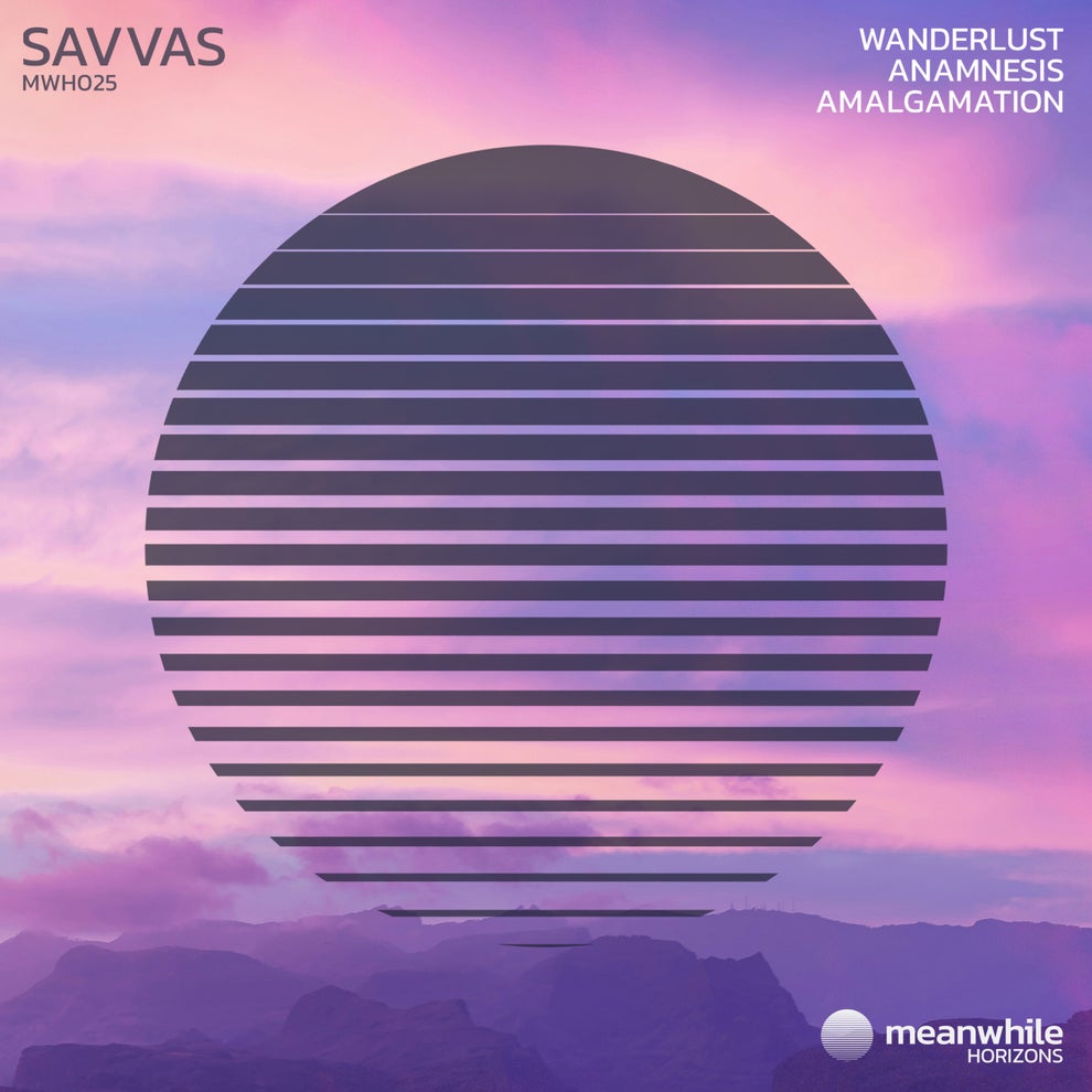 Savvas - Wanderlust - Anamnesis - Amalgamation