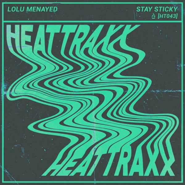 Lolu Menayed - Stay Sticky