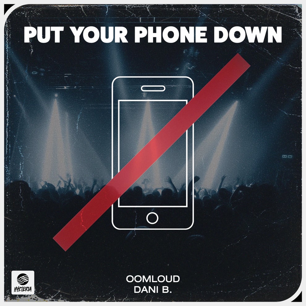 Dani B. Oomloud - Put Your Phone Down