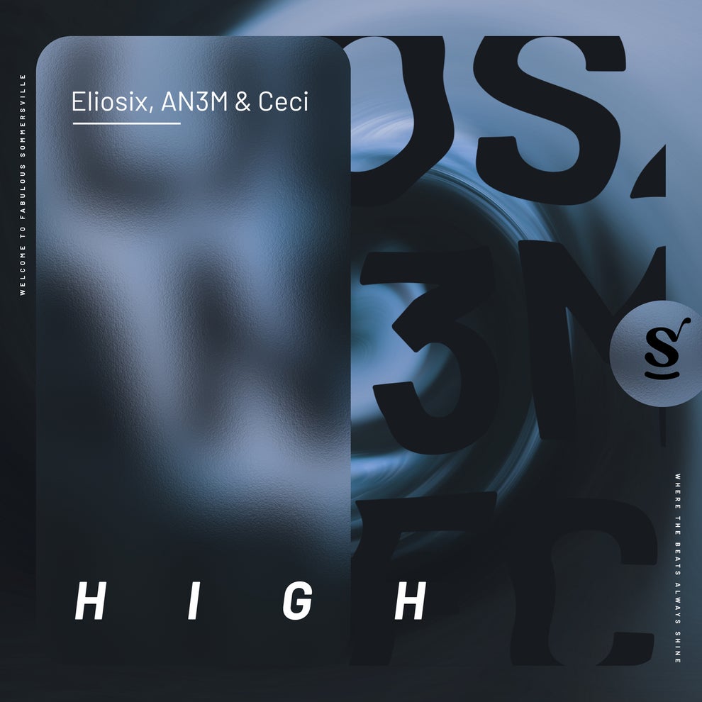 AN3M, Ceci, Eliosix - High