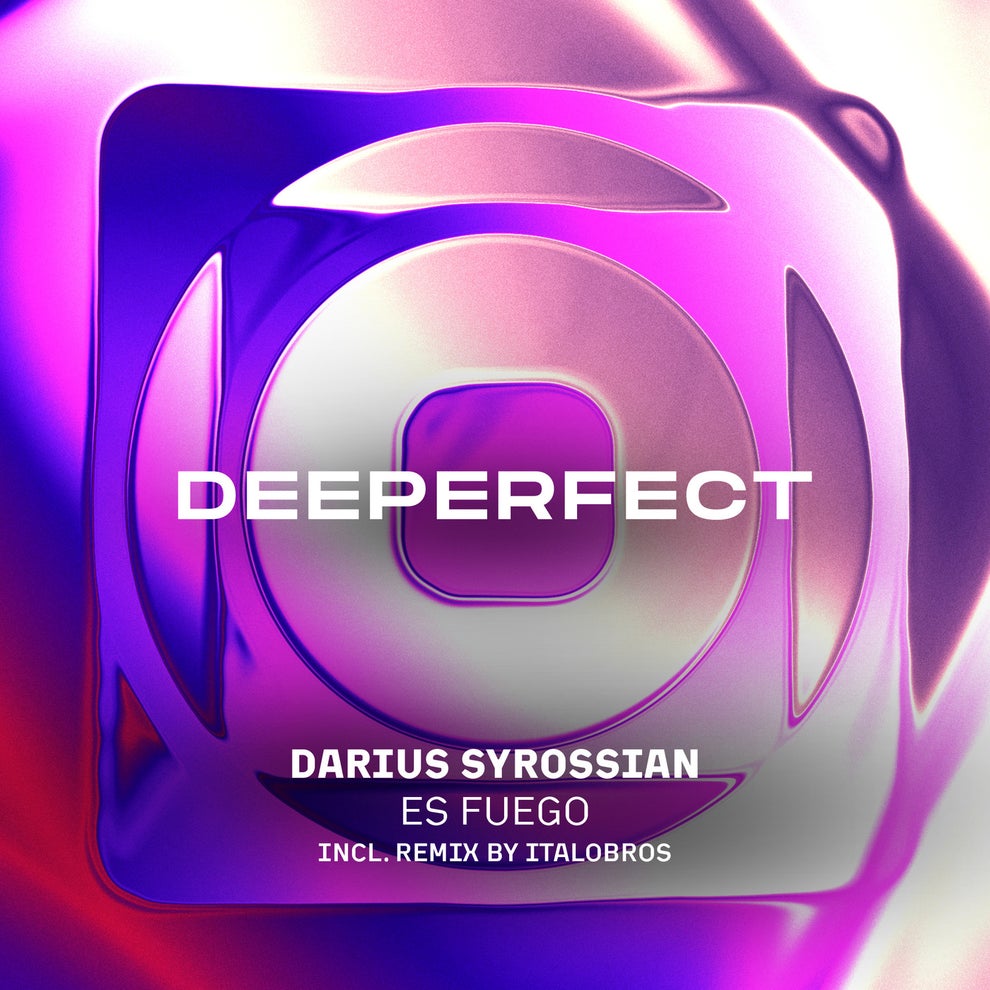Darius Syrossian - Es Fuego