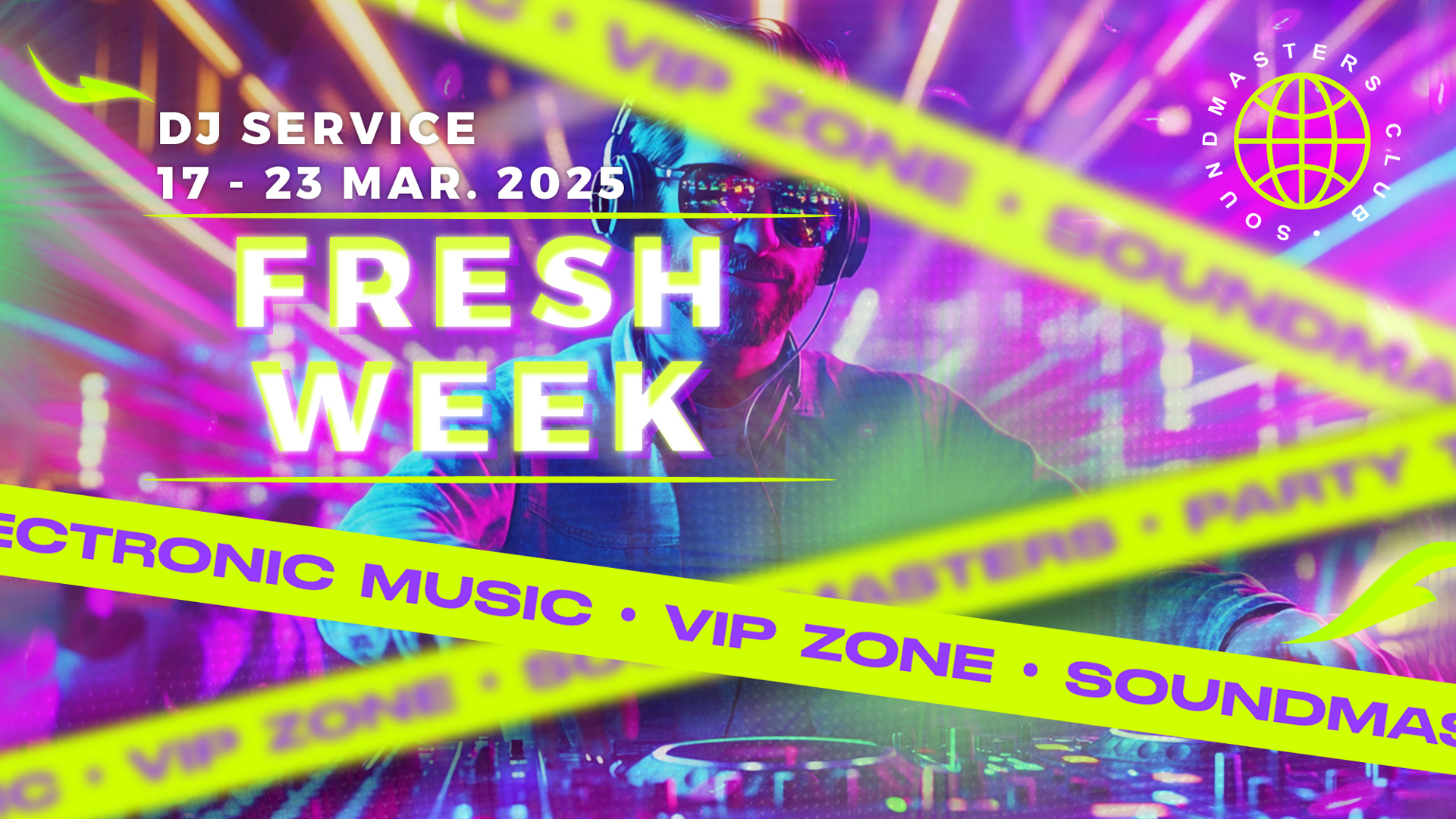 Fresh Week DJ Service 17 - 23 March 2025