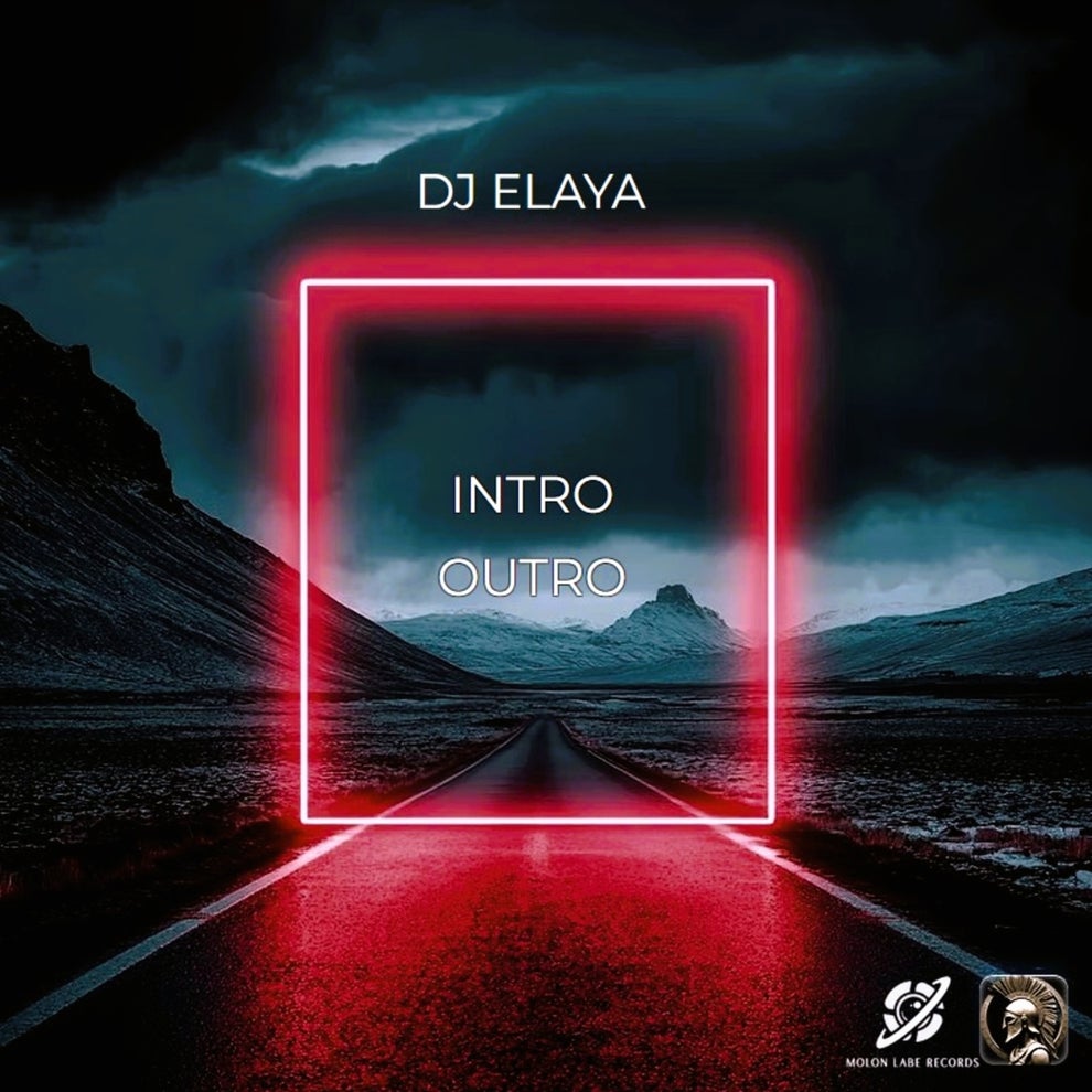 DJ ELAYA - Intro - Outro