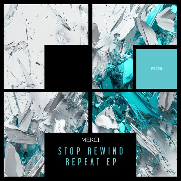 Mekci - Stop Rewind Repeat EP