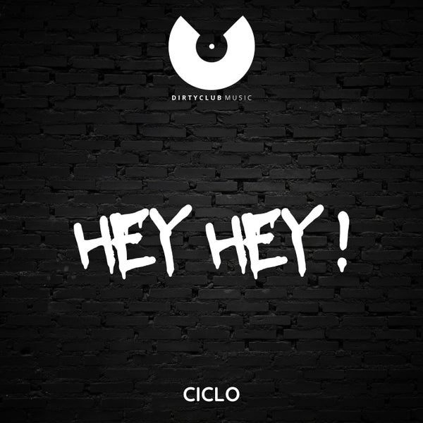 Ciclo - Hey Hey