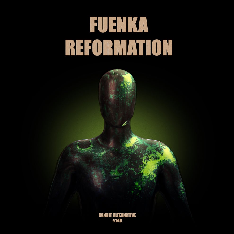 Fuenka - Reformation