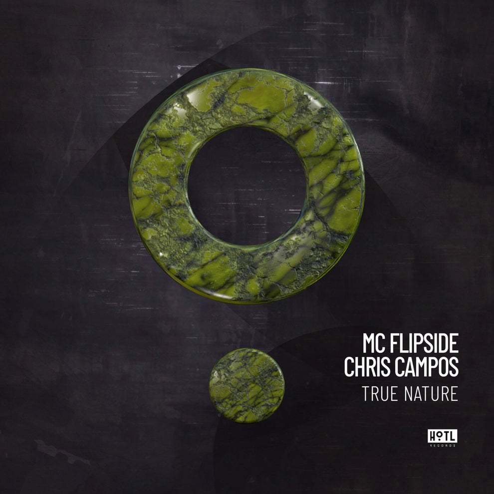 MC Flipside, Chris Campos - True Nature
