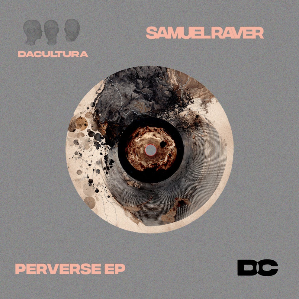 Samuel Raver - Perverse EP