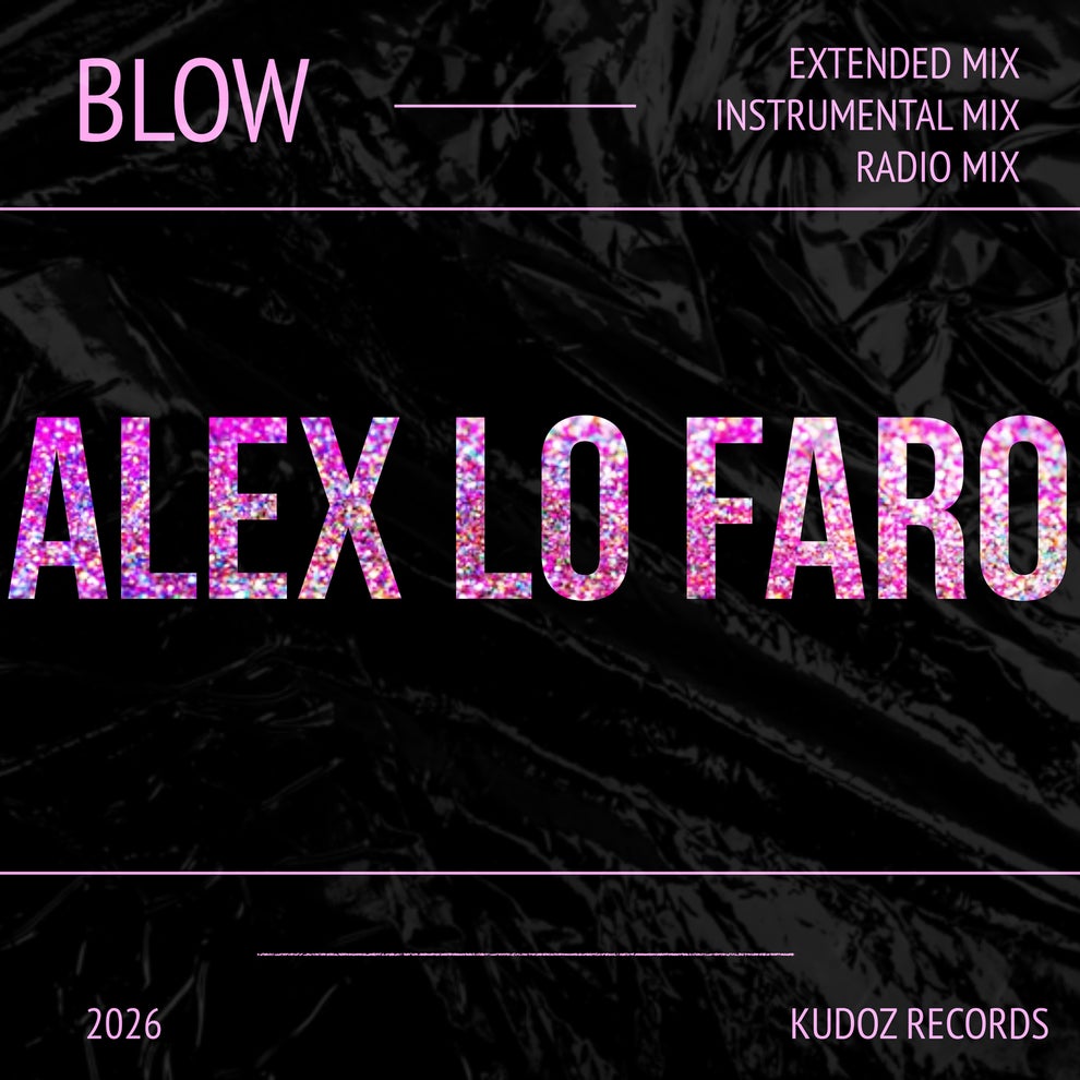 Alex Lo Faro - Blow
