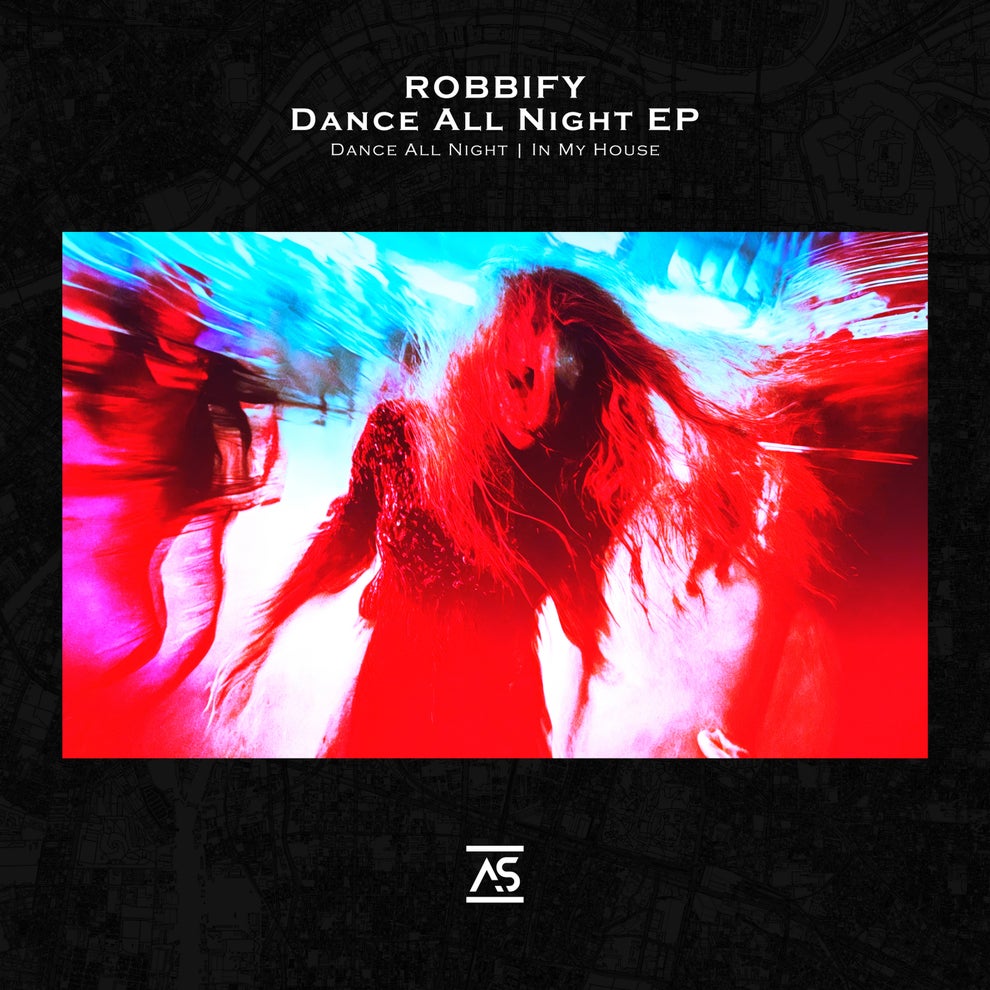 Robbify - Dance All Night