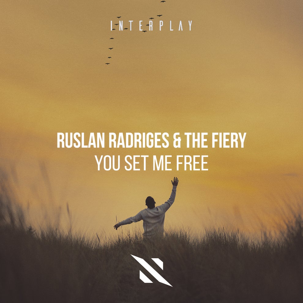 Ruslan Radriges - You Set Me Free