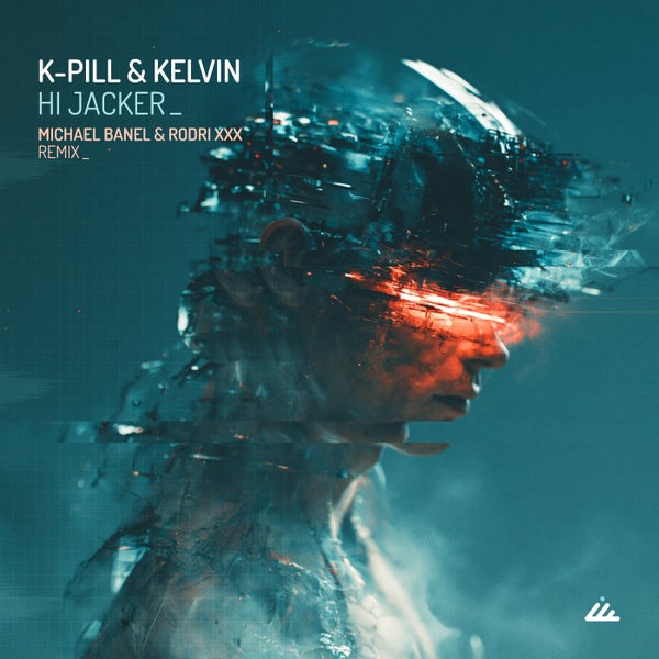 K-pill Kelvin (IN) - Hi Jacker
