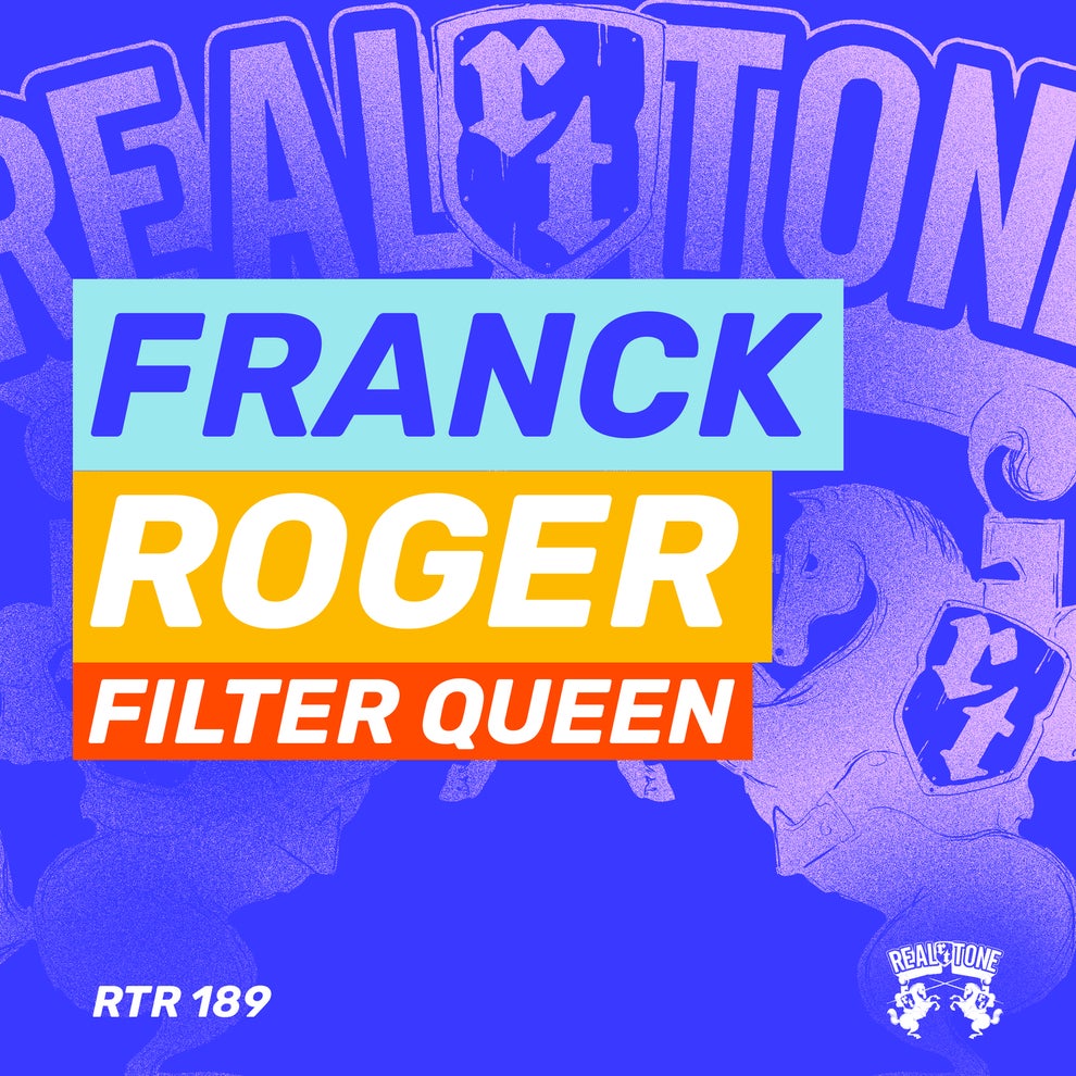 Franck Roger - Filter Queen