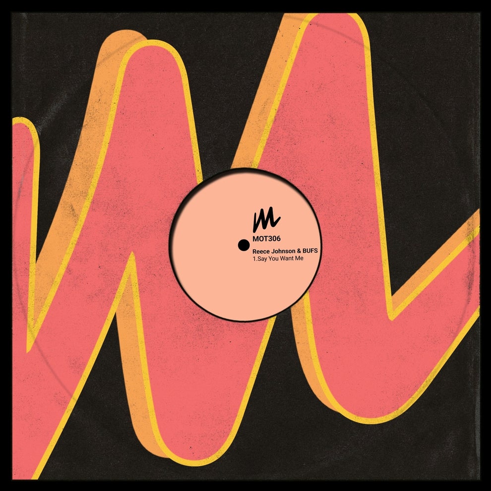 Reece Johnson, BUFS - Say You Want Me