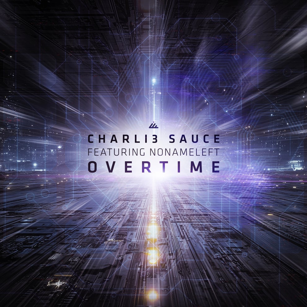 Charli3 Sauce - Overtime