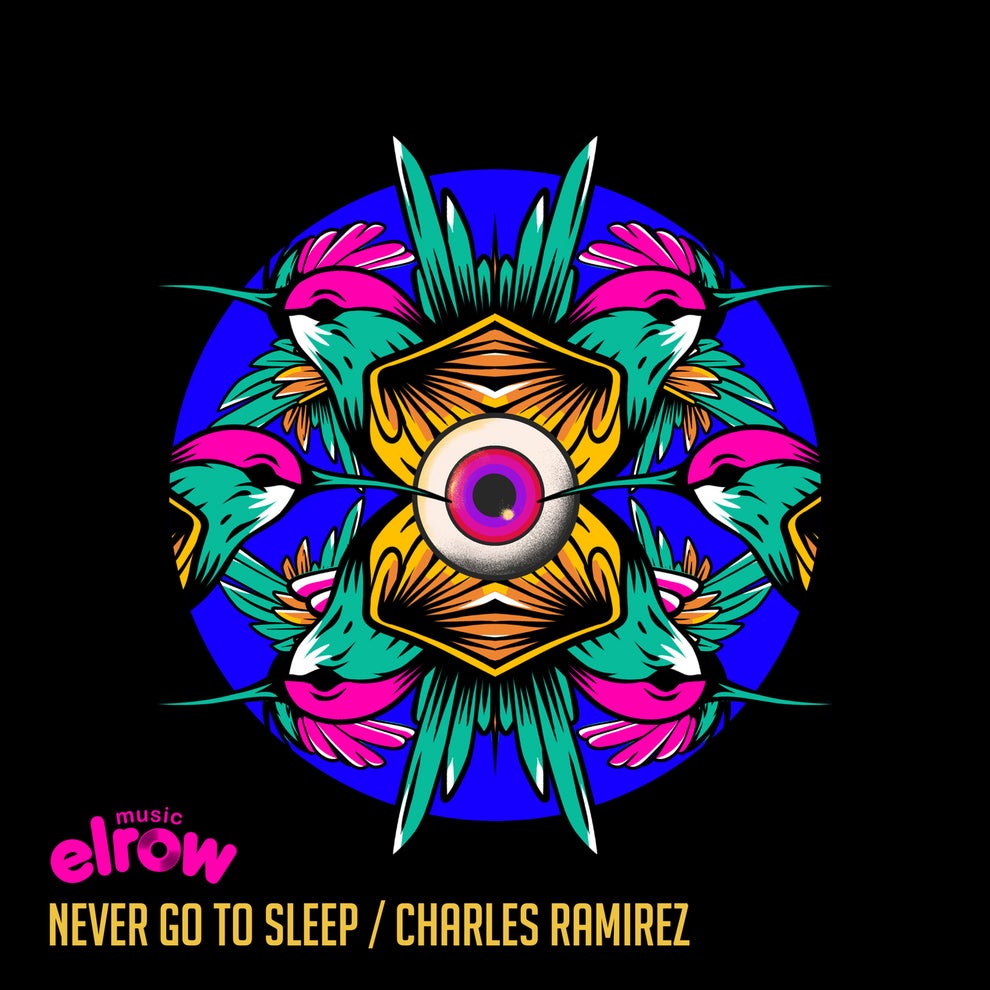 Charles Ramirez - Never Go To Sleep