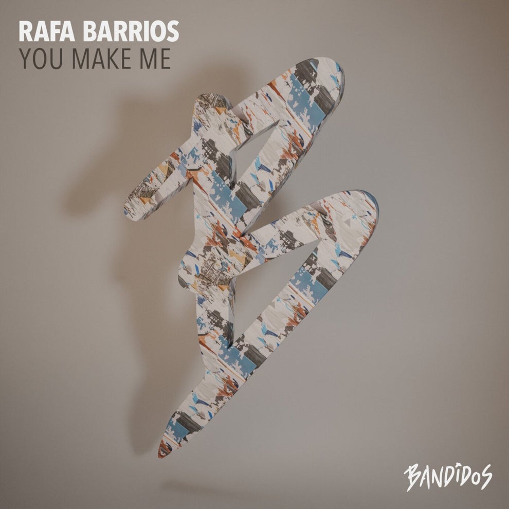 Rafa Barrios - You Make Me