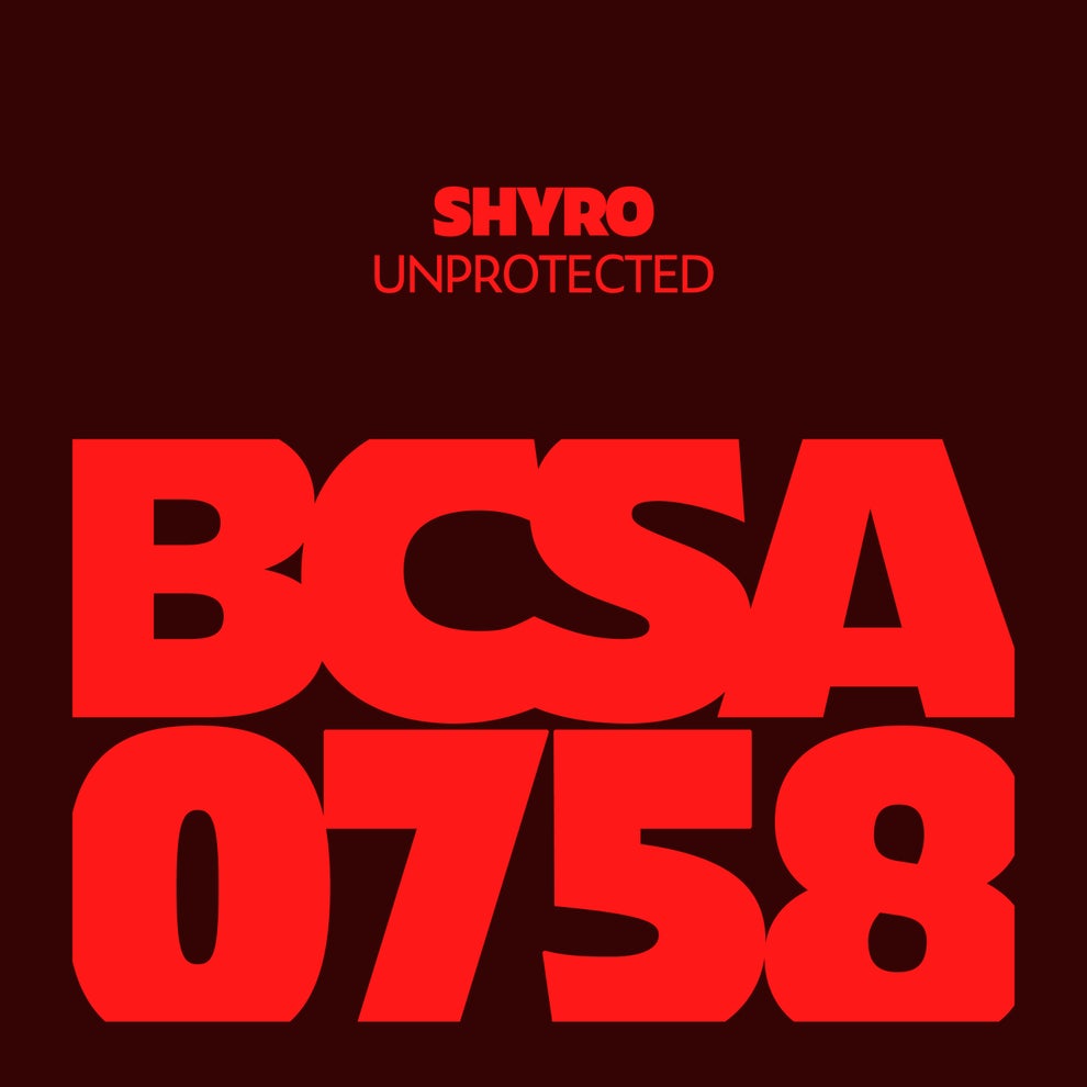 SHYRO - Unprotected