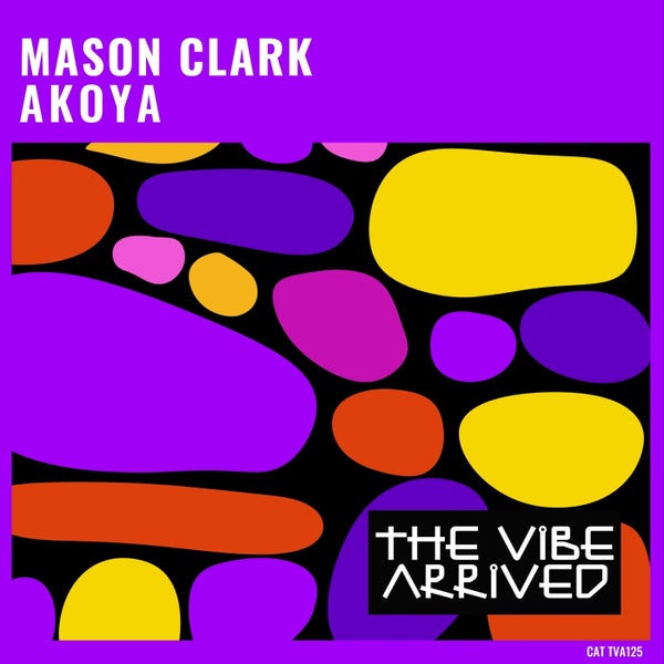 Mason Clark - Akoya