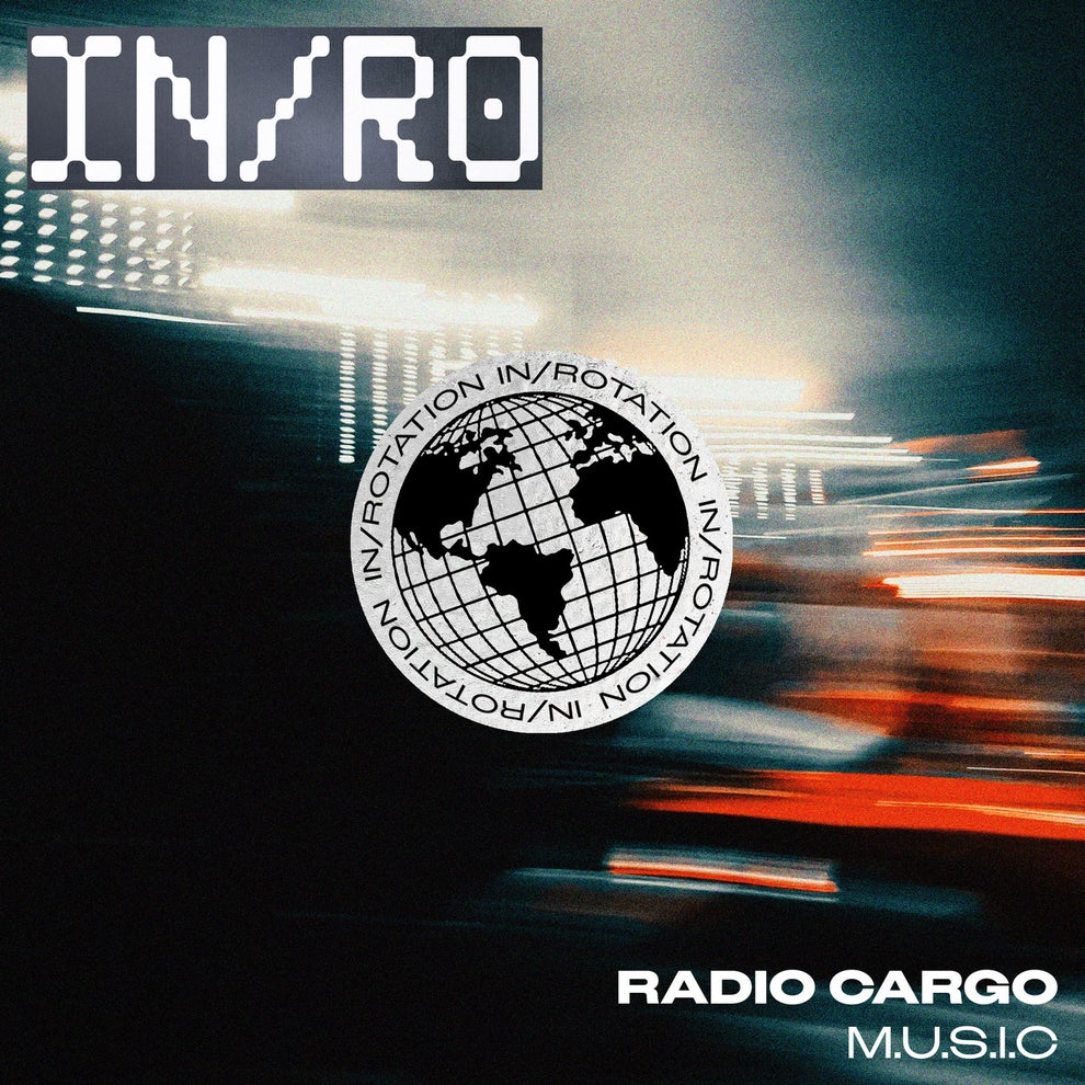 Radio Cargo - M.U.S.I.C