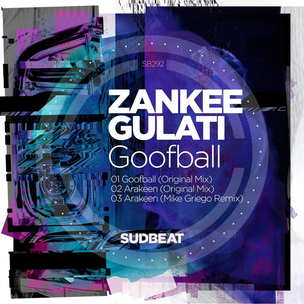 Zankee Gulati - Goofball