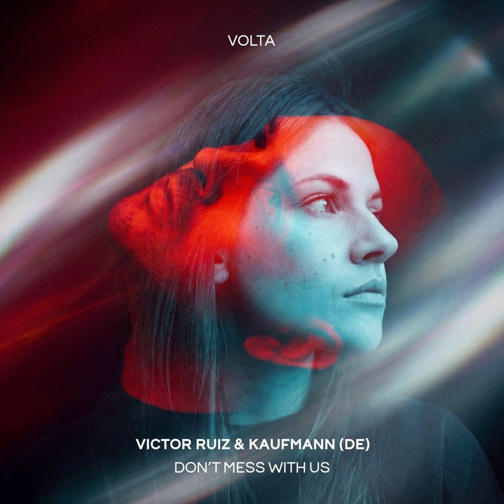 Victor Ruiz - Dont Mess With Us