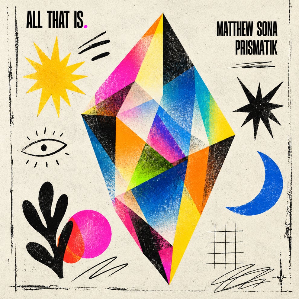 Matthew Sona - Prismatik