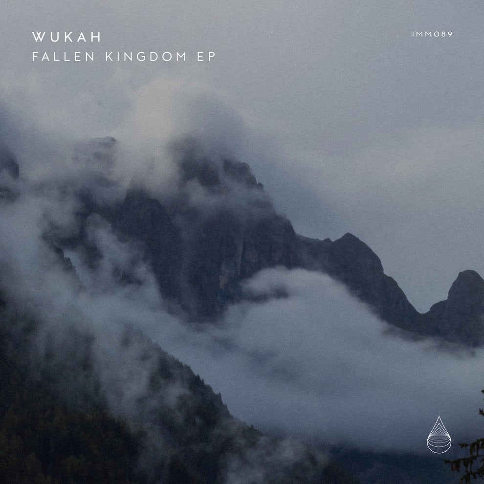 Wukah - Fallen Kingdom EP
