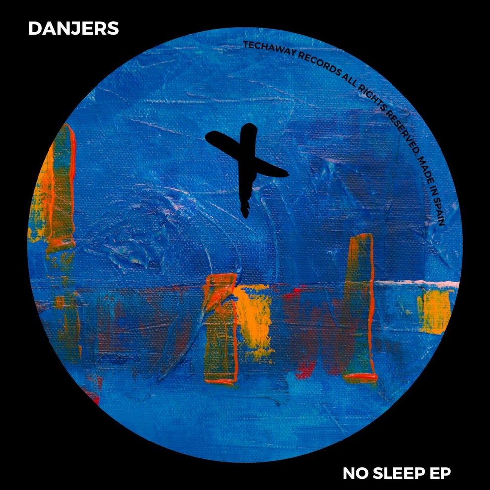 DANJERS - No Sleep EP