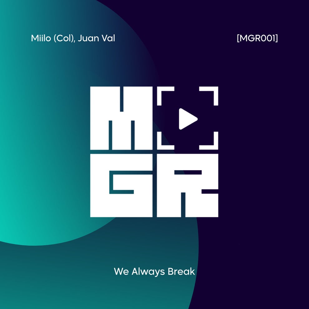 Juan Val Miilo (Col) - We Always Break