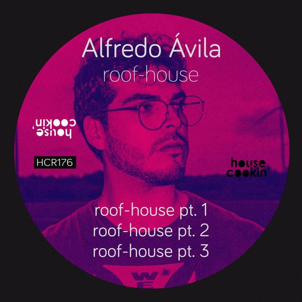Alfredo Ávila - Roof-House
