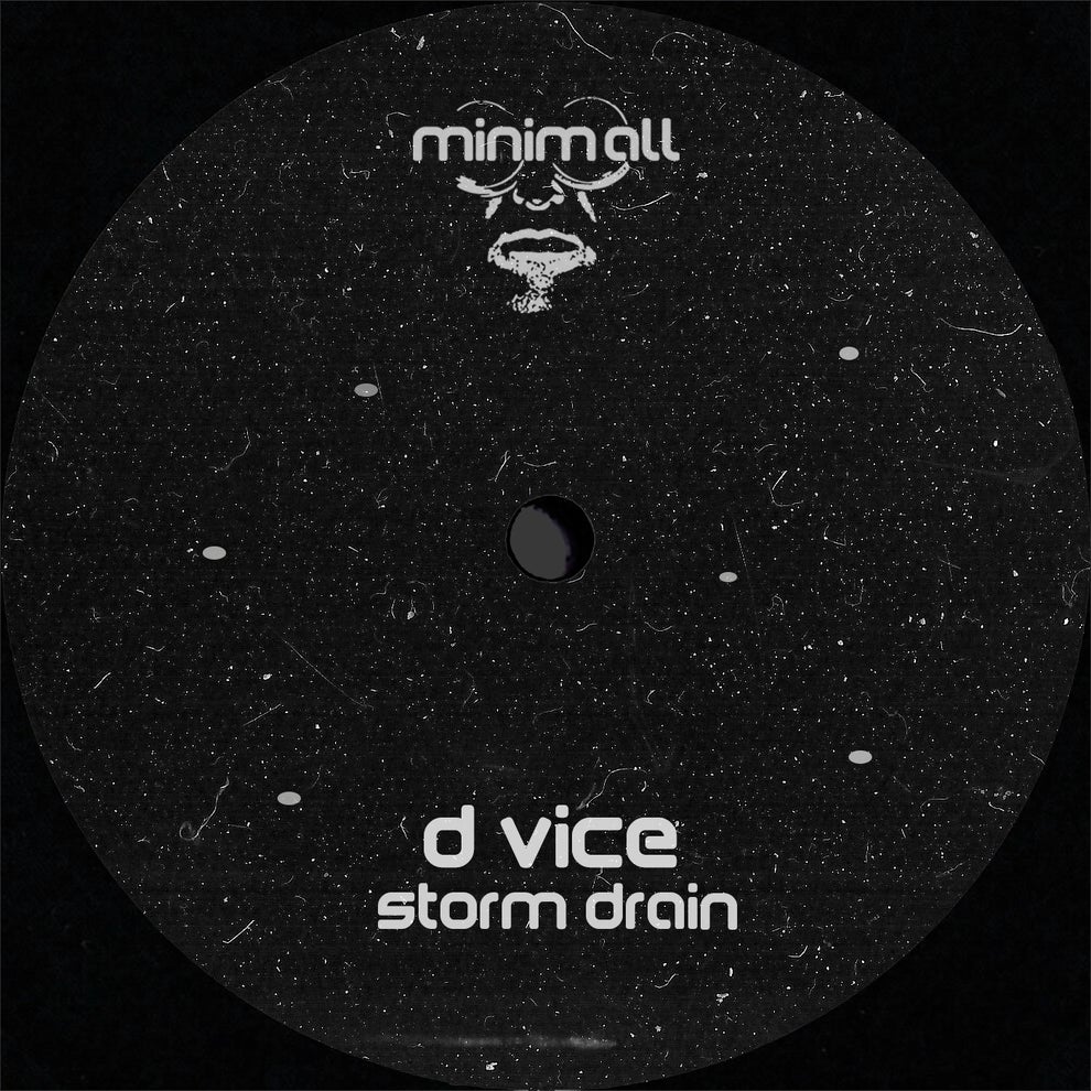 D Vice - Storm Drain