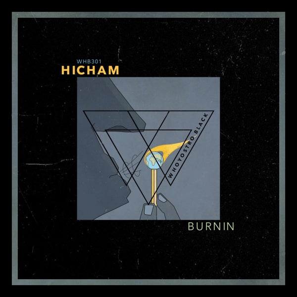 Hicham - Burnin