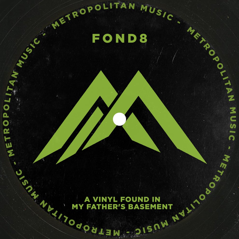 Fond8 - A Vinyl Found In My Fathers Basement