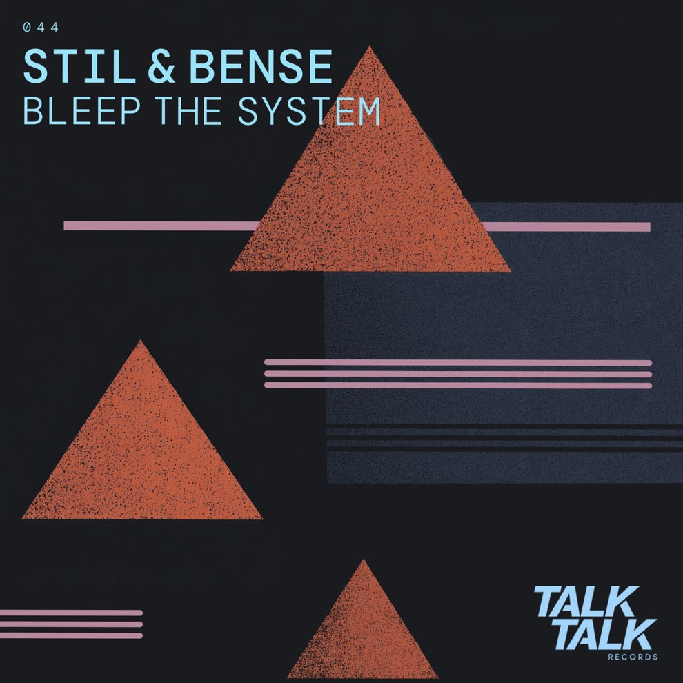 Stil  Bense - Bleep The System