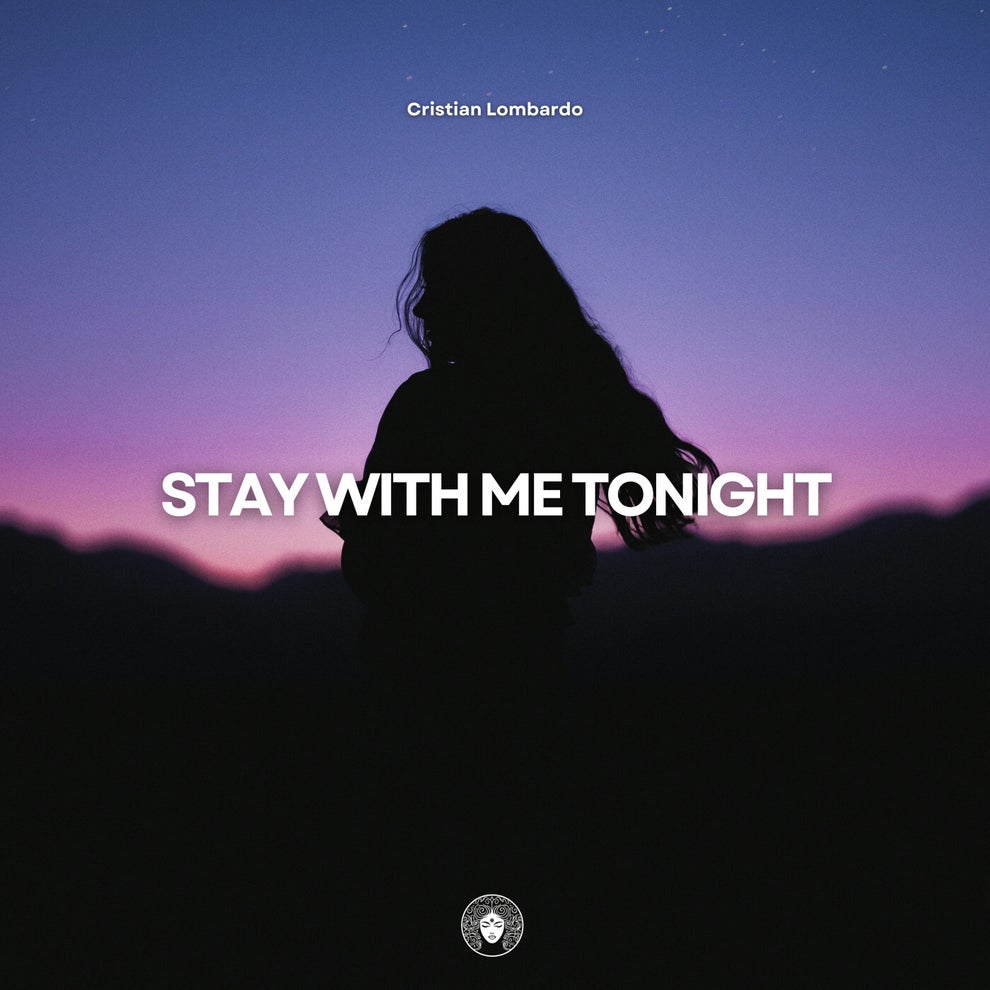 Cristian Lombardo - Stay With Me Tonight
