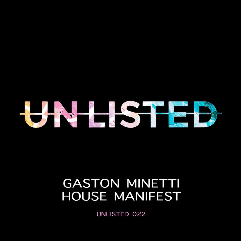 GASTON MINETTI - HOUSE MANIFEST